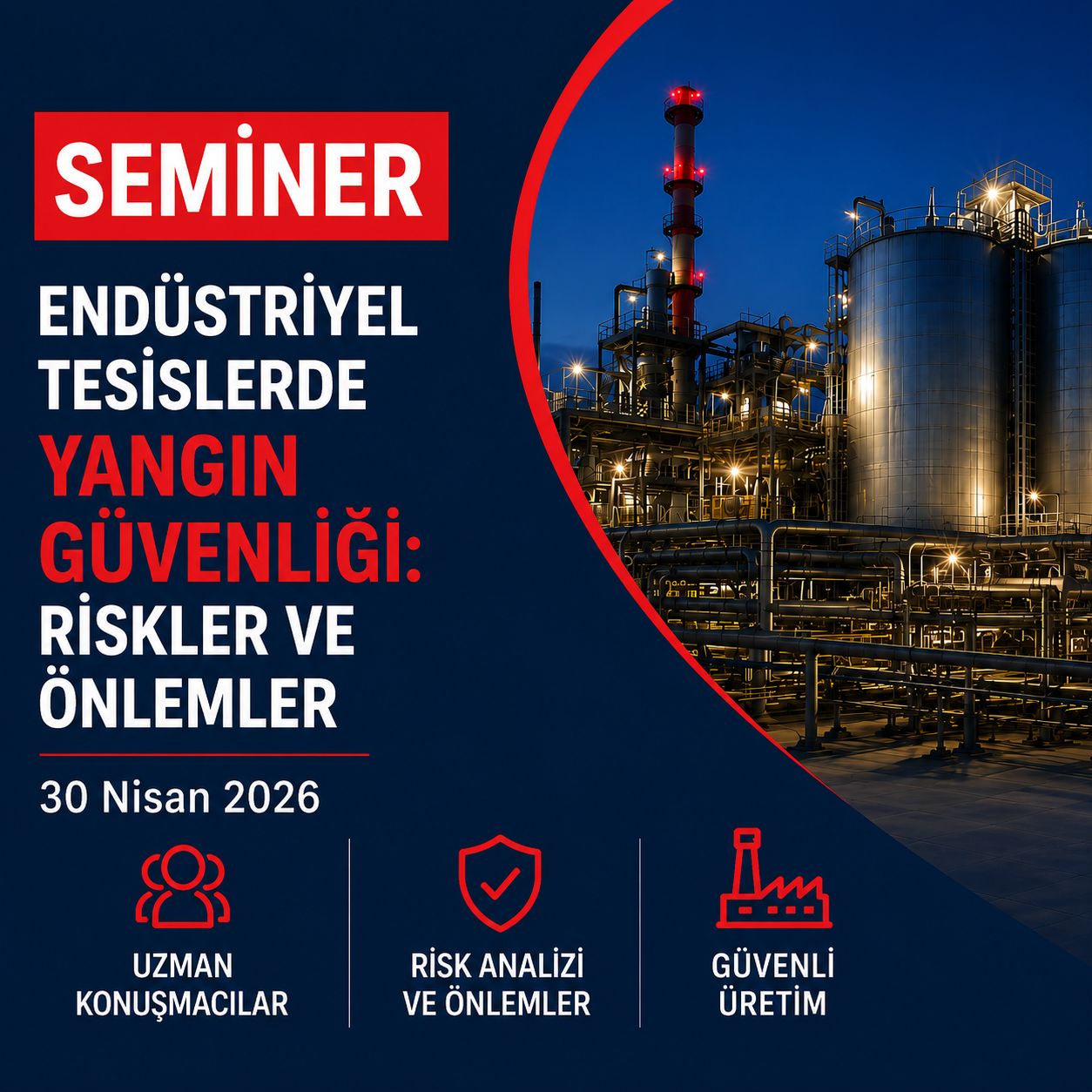 TÜYAK Eğitim Semineri: Endüstriyel Tesislerde Yangın Güvenliği